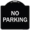 Signmission Designer Series Sign-No Parking, Black & Silver Heavy-Gauge Aluminum, 18" x 18", BS-1818-9814 A-DES-BS-1818-9814 - alternate 1